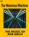 The Notorius Machine